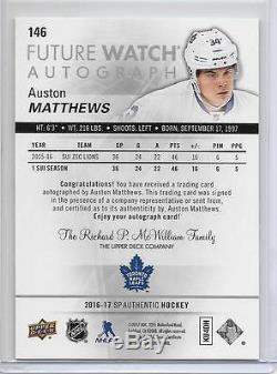 16/17 Sp Authentic Auston Matthews Future Watch Auto Rc /999 Toronto Maple Leafs