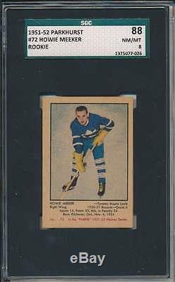 1951 Parkhurst #72 Howie Meeker RC Toronto Maple Leafs SGC 88 NMMT 8 34647