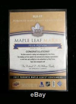 2017 Toronto Maple Leafs Centennial Autograph Felix Potvin MLM-FP Mint Condition