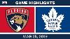 Nhl Game Highlights Panthers Vs Maple Leafs March 25 2019
