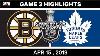 Nhl Highlights Bruins Vs Maple Leafs Game 3 April 15 2019
